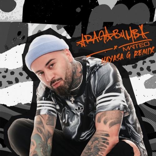 Aragabumba (HAYASA G Remix) - Matteo