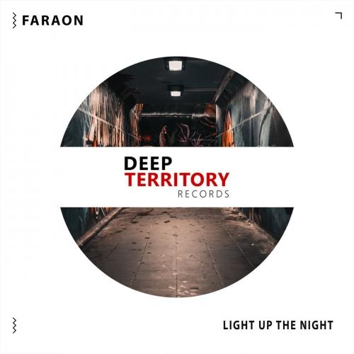 Light Up The Night - FaraoN
