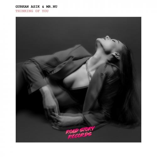 Thinking of You - Gurkan Asik & Mr.Nu