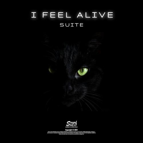 I Feel Alive - Suite