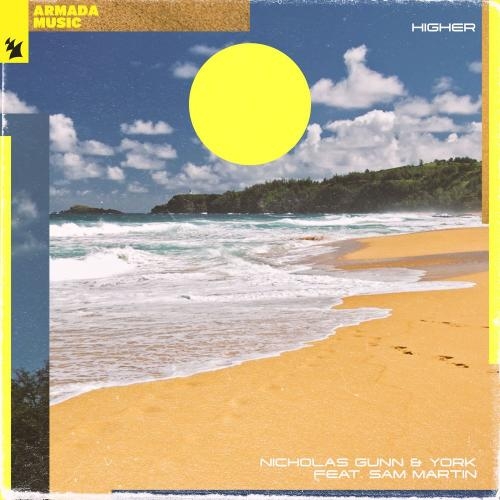 Higher - Nicholas Gunn & York feat. Sam Martin