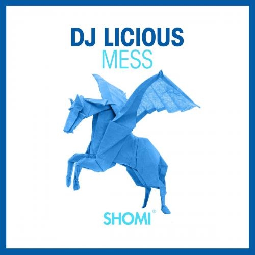 Mess - DJ Licious