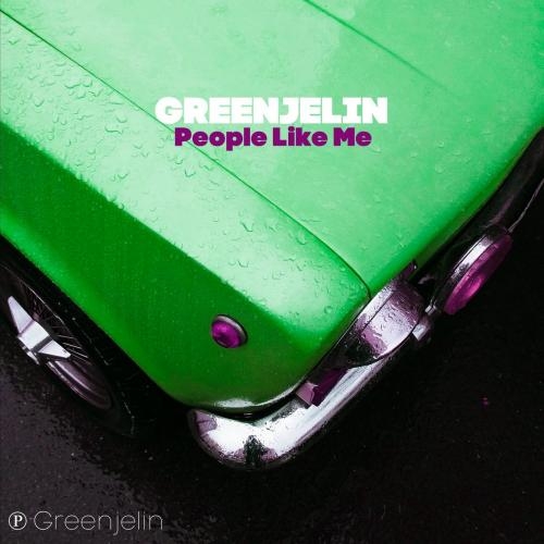 People Like Me - Greenjelin