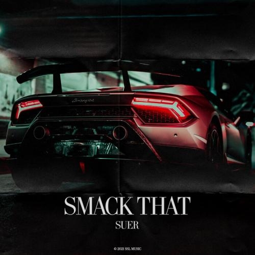 Smack That - SUER