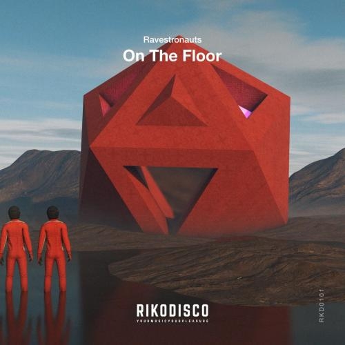 On the Floor - Ravestronauts