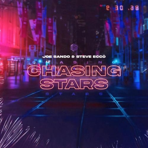 Chasing Stars - Joe Sando & Steve Eccö