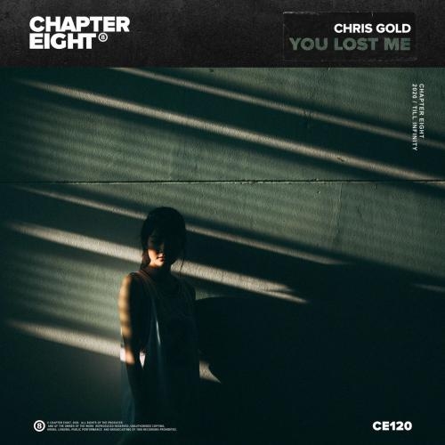 You Lost Me - Chris Gold