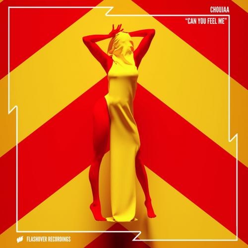 Can You Feel Me - Choujaa
