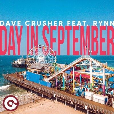 Day In September - Dave Crusher feat. Rynn