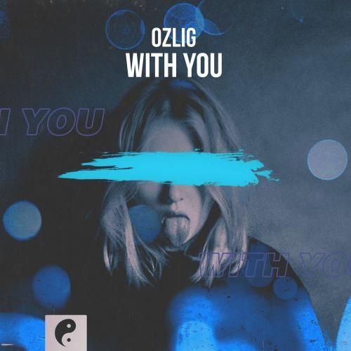 With You - Ozlig