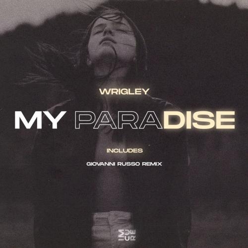 My Paradise - Wrigley
