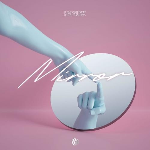 Mirror - HYPELEZZ