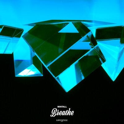 Breathe - Mintall
