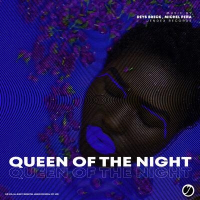 Queen Of The Night - Deys Breck & Michel Peña