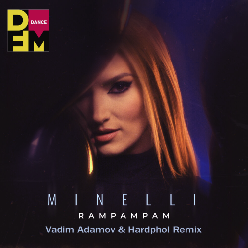 Rampampam (Vadim Adamov & Hardphol Remix) - Minelli