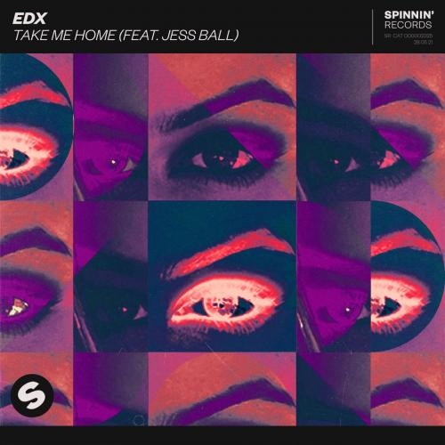 Take Me Home - EDX feat. Jess Ball