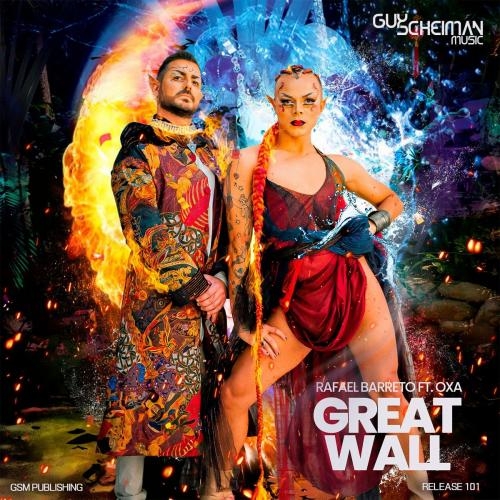 Great Wall (Radio Edit) - Rafael Barreto feat. Oxa