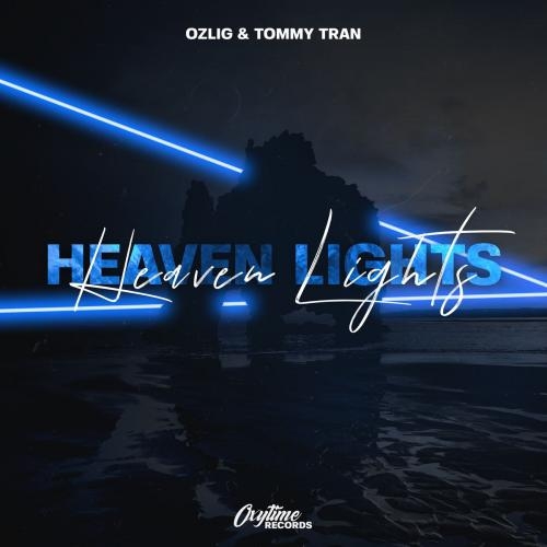 Heaven Lights - Ozlig & Tommy Tran