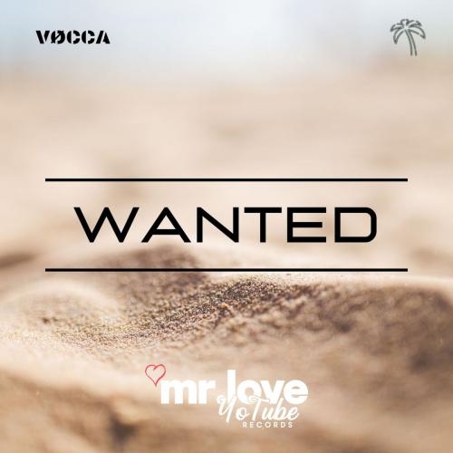 Wanted - Vocca