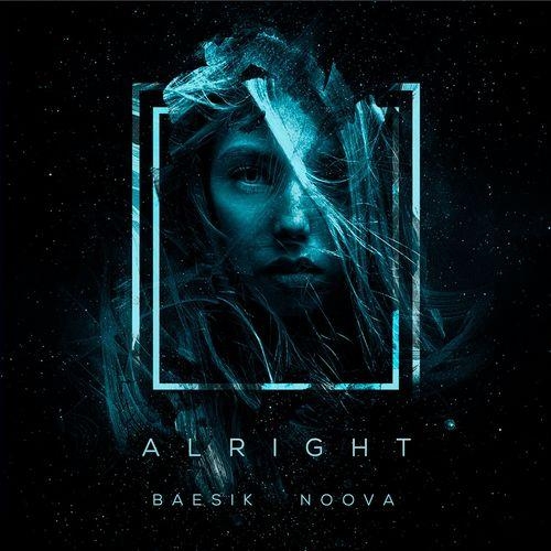 Alright - Baesik & Noova