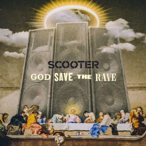 God Save the Rave - Scooter & Harris & Ford