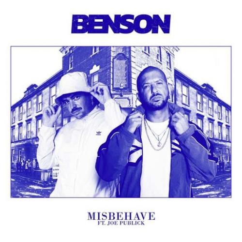Misbehave - Benson feat. Joe Publick