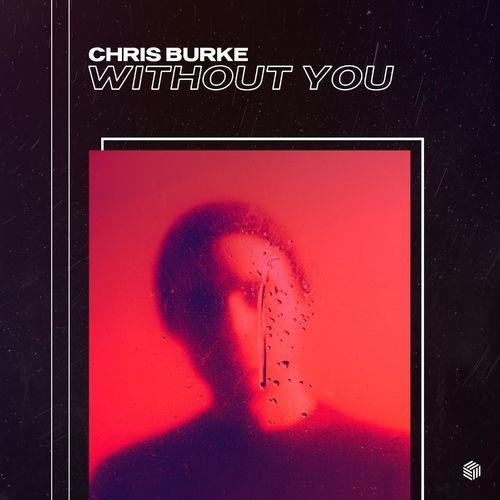 Without You - Chris Burke