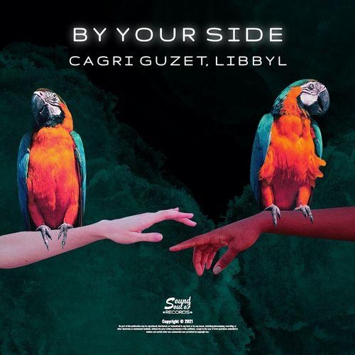 By Your Side - Cagri Guzet & Libbyl