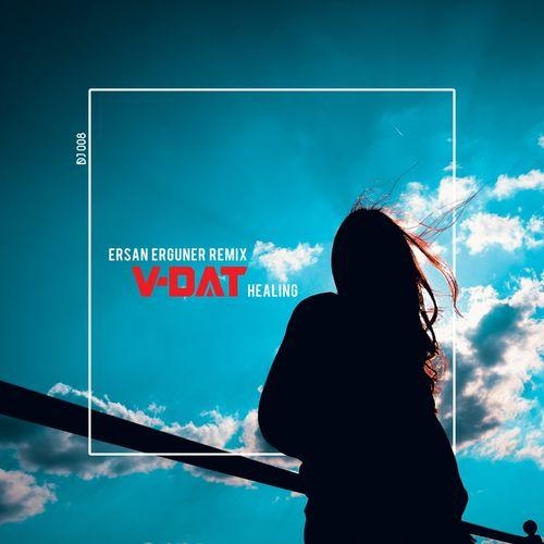 Healing (Ersan Erguner Remix) - V-Dat