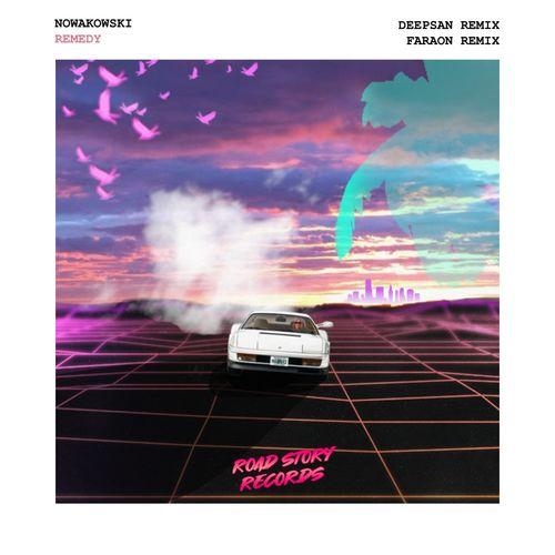 Remedy (Deepsan Remix) - Nowakowski