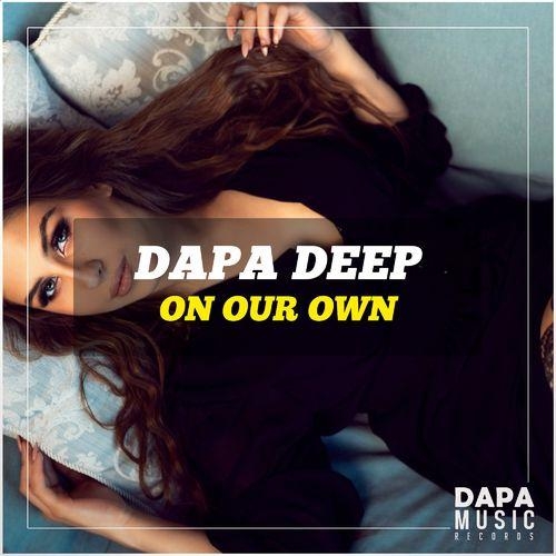 On Our Own - Dapa Deep