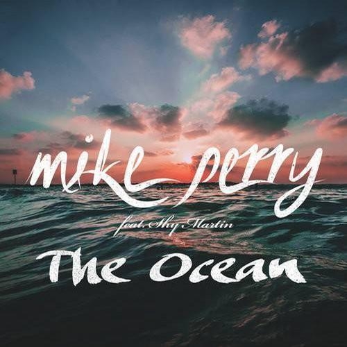 The Ocean - Mike Perry