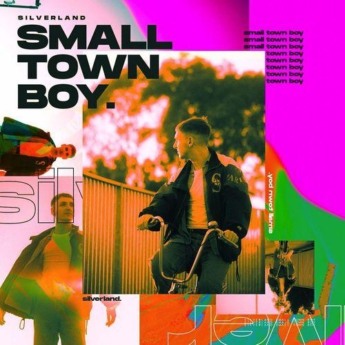 Small Town Boy - Silverland