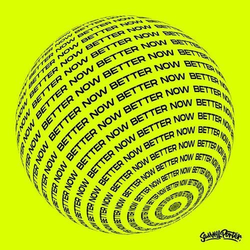 Better Now - Sammy Porter