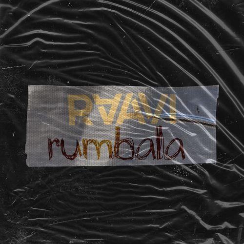 Rumbala - RAAVI