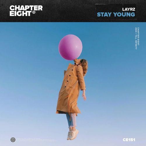 Stay Young - Layrz