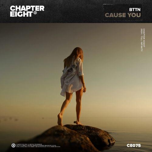 Cause You - BTTN