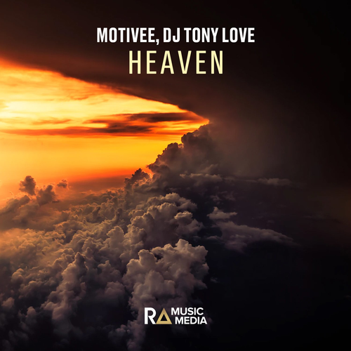 Heaven - Motivee & DJ Tony Love