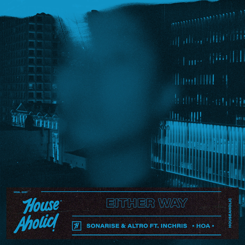 Either Way - Sonarise & Altro & Inchris