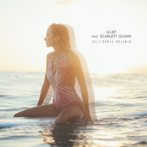 California Dreamin - G.LEF feat. Scarlett Quinn