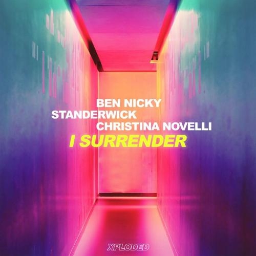 I Surrender - Ben Nicky & Standerwick feat. Christina Novelli