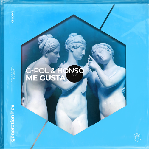 ME Gusta - G-Pol & Honso