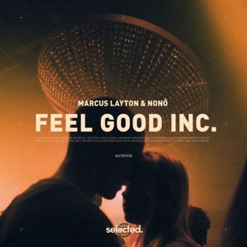 Feel Good Inc - Marcus Layton feat. Nono