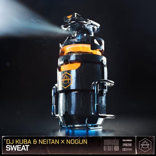 Sweat - DJ Kuba & Neitan feat. Nogun