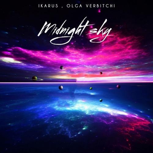 Midnight Sky - Ikarus feat. Olga Verbitchi