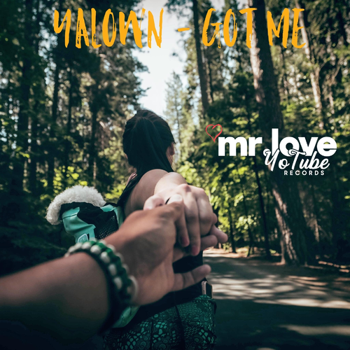 Got Me - Yalown
