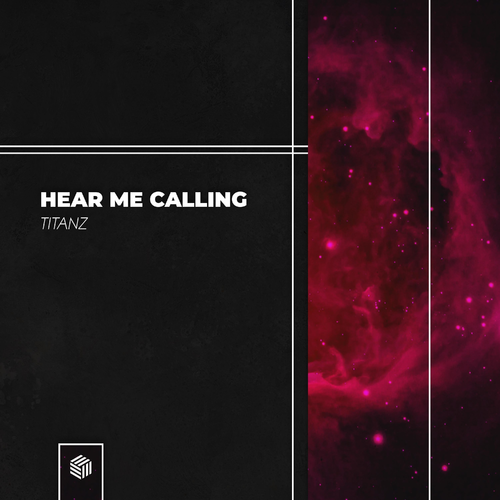 Hear Me Calling - Titanz