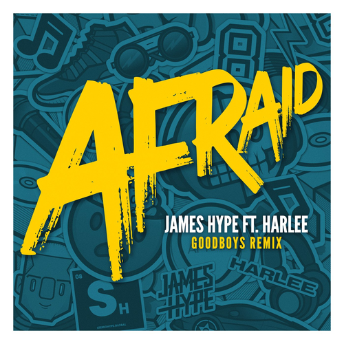 Afraid (Goodboys Remix) - James Hype feat. Harlee