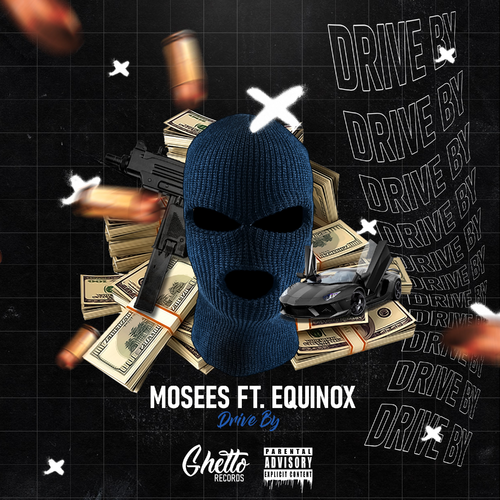 Drive By - Mosees feat. Equinox