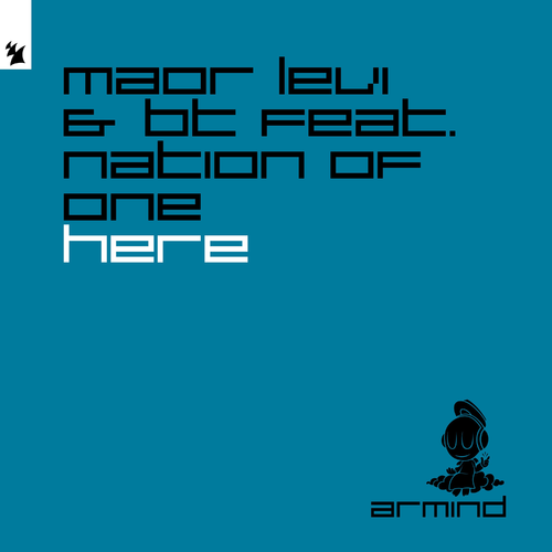 Here - Maor Levi & BT feat. Nation Of One